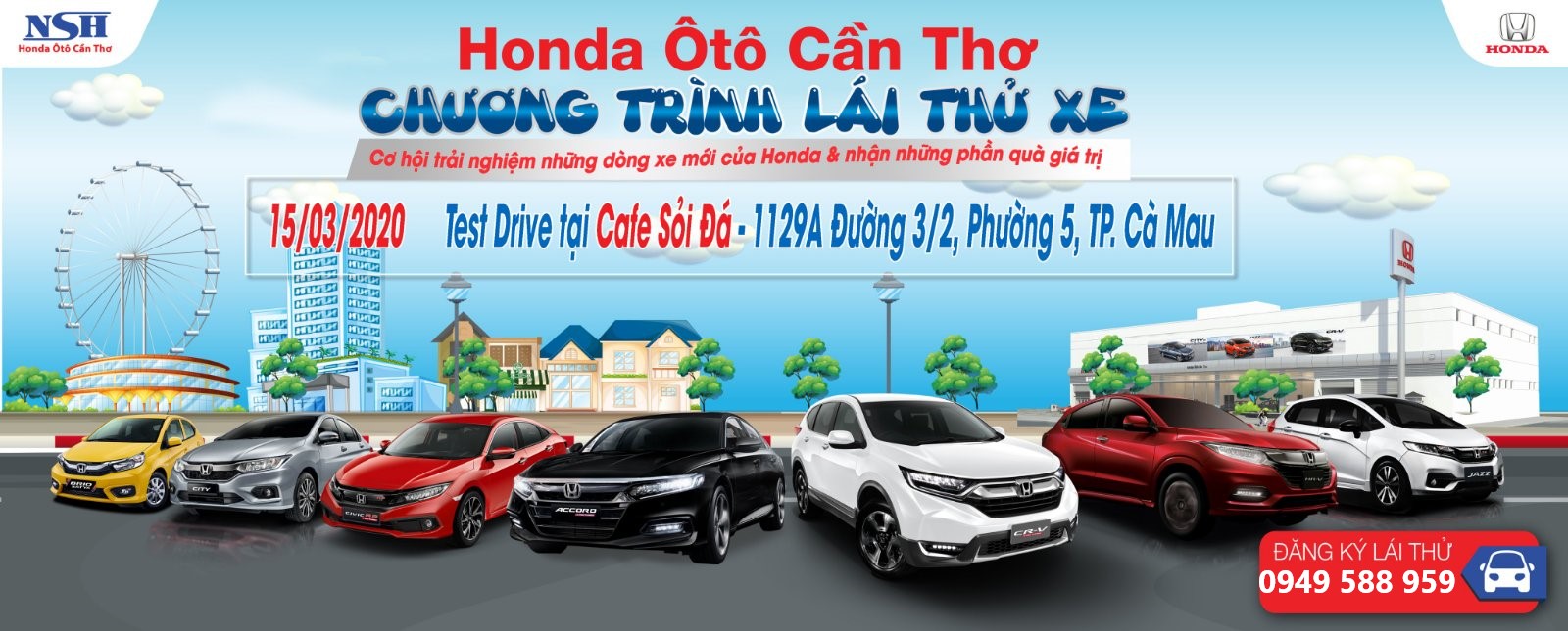 Chương Trình Lái Thử Xe tại TP Cà Mau ngày 15/03/2020