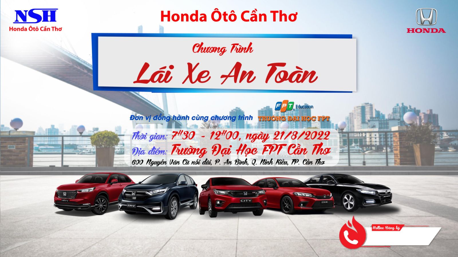CHƯƠNG TRÌNH HƯỚNG DẪN LÁI XE AN TOÀN NGÀY 21/8/2022