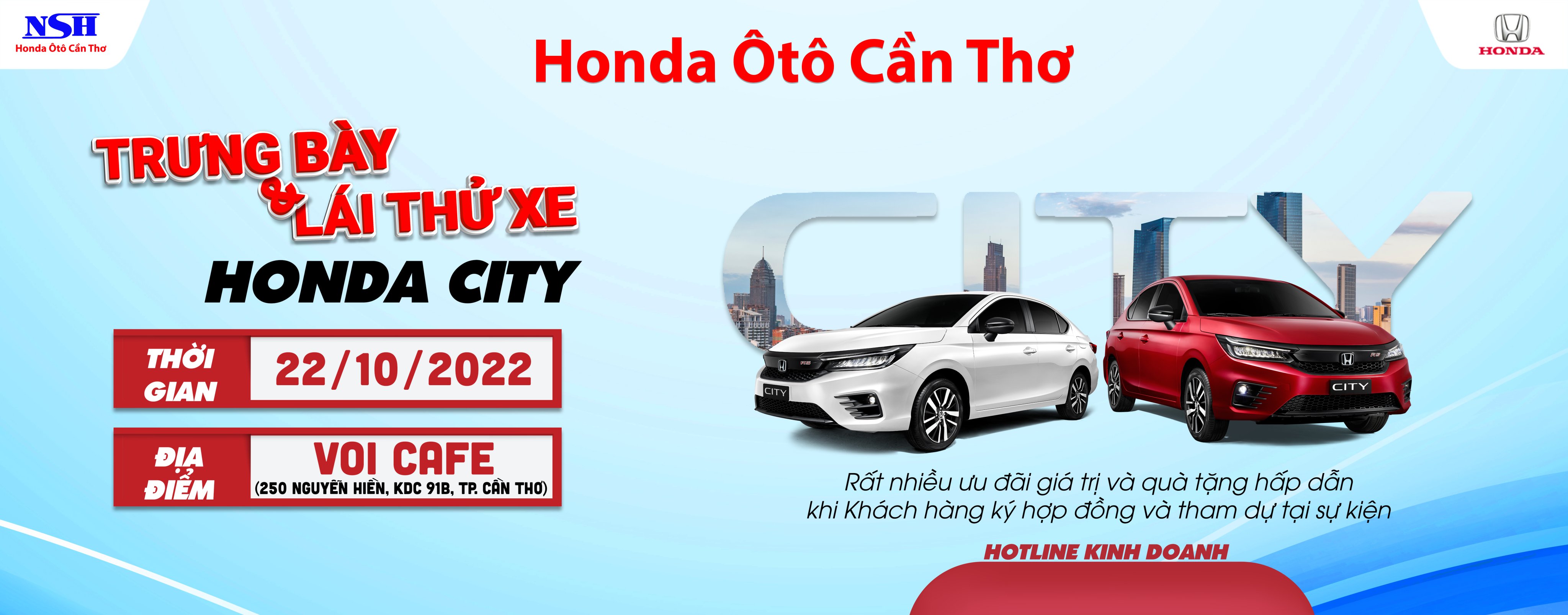 CHƯƠNG TRÌNH TRƯNG BÀY XE HONDA CITY TẠI KDC 91B, NINH KIỀU, CẦN THƠ